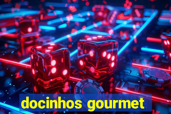 docinhos gourmet